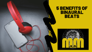 5 Benefits of Binaural Beats