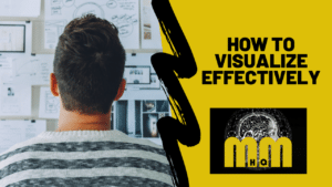 How to Visualize Effectively